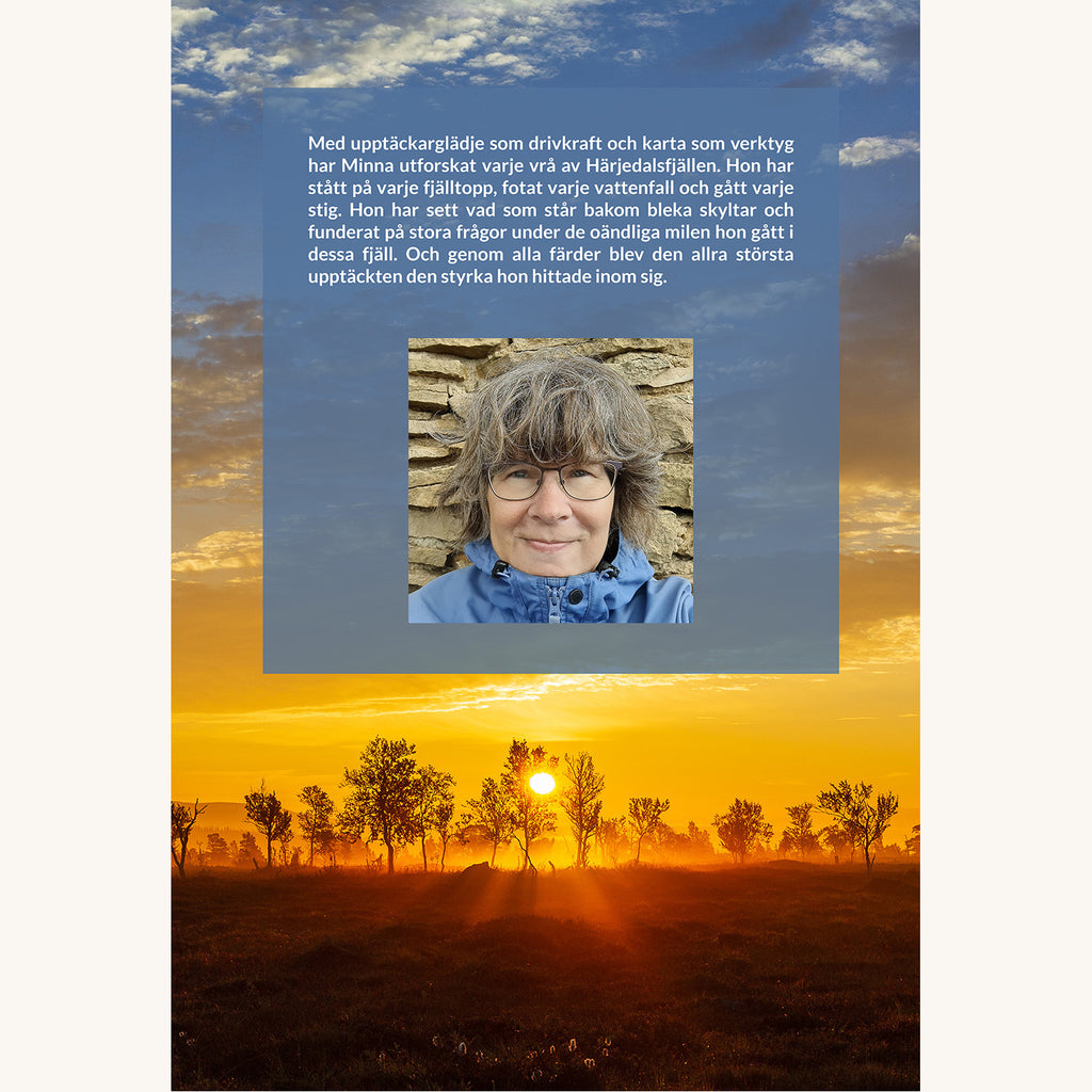 103 ställen där ingen annan går - en inre resa i västra Härjedalsfjällen